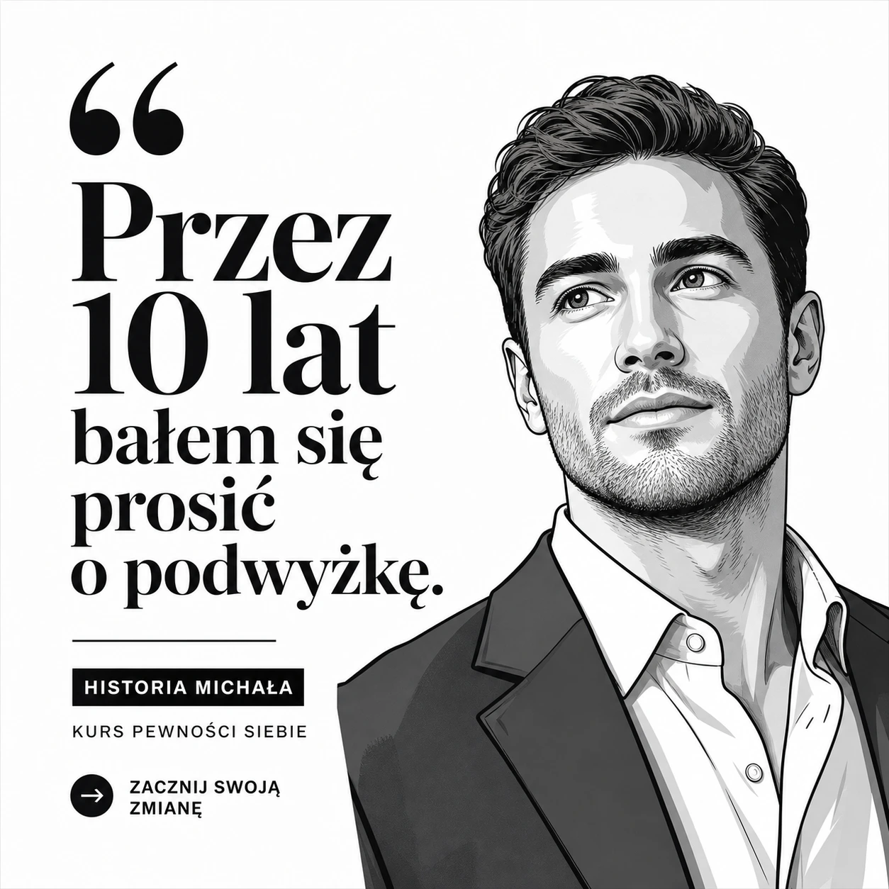 Bałem się odezwać...